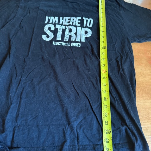 Im Here to strip electrical Wires- Mens Large Electrician Funny Shirt - Picture 5 of 8